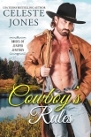 Cowboy’s Rules: Brides of Juniper Junction, Book Three