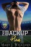 The Backup Plan: A Friends to Lovers Sports Romance (One Pass Away: A New Season Book 2)