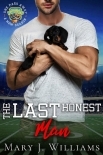 The Last Honest Man: A Sports Romance (One Pass Away: A New Season Book 3)