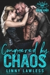 Conquered by Chaos (Chaos Kings MC Book 5)