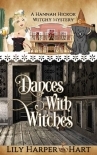 Dances With Witches (A Hannah Hickok Witchy Mystery Book 5)