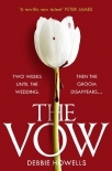 The Vow: the gripping new thriller from a bestselling author - guaranteed to keep you up all night!