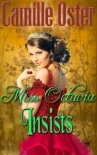 Miss Octavia Insists (The Henningtons Book 2)