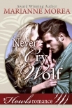 Never Cry Wolf: Howls Romance (Sentinel Brotherhood Series Book 3)