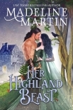 Her Highland Beast: A Scottish Medieval Romance with a Fairytale Twist