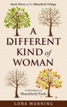 A Different Kind of Woman (Mansfield Trilogy Book 3)