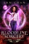 Bloodline Sorcery: A Young Adult Urban Fantasy Academy Novel (Bloodline Academy Book 0)