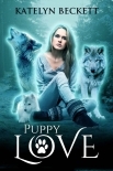 Puppy Love: A Reverse Harem Werewolf Romance (Her Secret Menagerie Book 1)