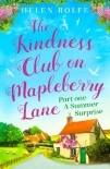The Kindness Club on Mapleberry Lane - Part One: A Summer Surprise