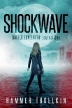 Battle for Earth: Journal One (Shockwave Book 1)
