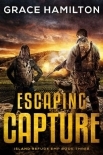 Island Refuge EMP | Book 3 | Escaping Capture