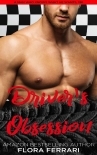 Driver's Obsession: An Instalove Possessive Age Gap Romance (A Man Who Knows What He Wants Book 196)