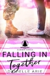 Falling In Together: (Book Three in The Bridgeport Lake Summer Series)