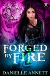 Forged by Fire: An Urban Fantasy Novel (Blood and Magic Book 6)