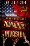 Zommunist Invasion | Book 1 | Red Virus