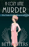 A Cozy Little Murder: A Violet Carlyle Cozy Historical Mystery (The Violet Carlyle Mysteries Book 24