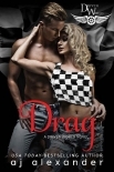 Drag: A Driven World Novel (The Driven World)