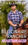 Billionaire Rancher Heartbreaker (Steamy Small Town Romances, #8)
