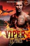 Viper: Dragon Warrior Series (Alien Dragon Shifter Romance) Book 5