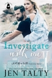 Investigate With Me: A With Me In Seattle Universe Novel