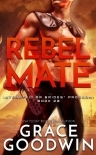 Rebel Mate (Interstellar Brides® Program Book 20)