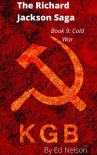 The Richard Jackson Saga: Book: 9 Cold War