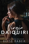 Virgin Daiquiri (Love After Midnight Book 2)