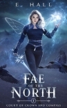 Fae of the North (Court of Crown and Compass Book 1)