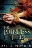 The Princess Tied