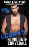 Logan's Blind Date Curveball