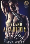 Ryland Academy Rules: A High School Bully Romance Box Set