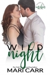 Wild Night: Frenemies Romance (Wilder Irish Book 10)