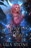 Serving the Fae (Daughter of Light Book 2)