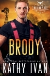 Brody (Texas Boudreau Brotherhood Book 3)