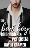 The Bad Boy Billionaire’s Vendetta