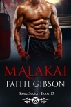 Malakai (The Stone Society Book 13)