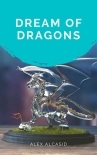 Dream of Dragons